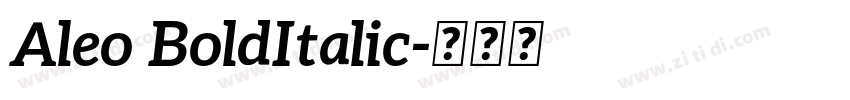 Aleo BoldItalic字体转换